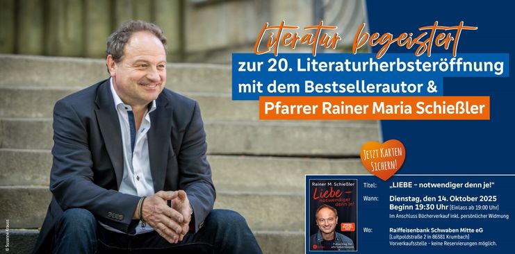 20. Literaturherbsteröffnung mit dem Bestsellerautor & Pfarrer Rainer Maria Schießler
