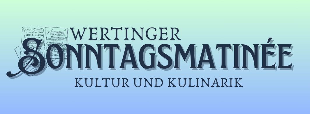 Wertinger Sonntagsmatinée