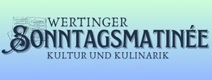 Wertinger Sonntagsmatinee