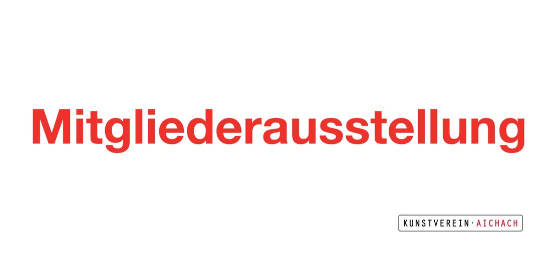 Kunstausstellung der Mitglieder des Kunstvereins Aichach e.V.