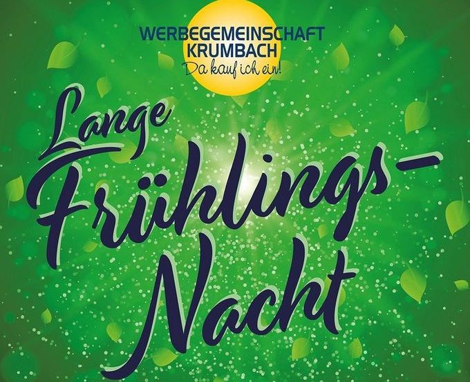 Lange Frühlingsnacht der Werbegemeinschaft Krumbach